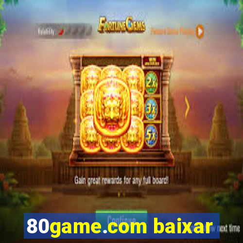80game.com baixar